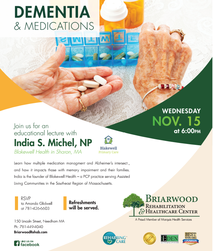 Educational Lecture Dementia & Medications Join Us 11/15 600pm